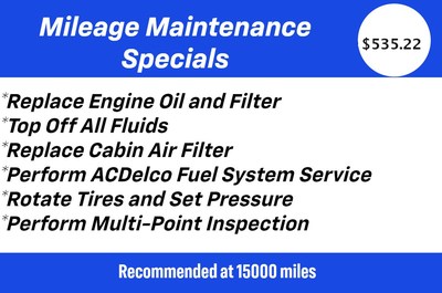 Maintenance Specials-15,000 Miles